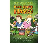 The Tuttle Twins and the Food Truck Fiasco