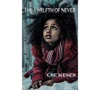 The Twelfth of Never