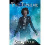 The Twelve: 1 (Grave Gifts)