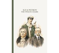 The Twelve Chairs: Famous Soviet Satire (Old School)