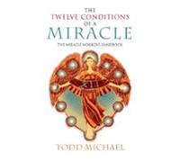 The Twelve Conditions Of A Miracle (ebook)