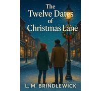 The Twelve Dates of Christmas Lane