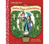 The Twelve Days of Christmas (Little Golden Book)