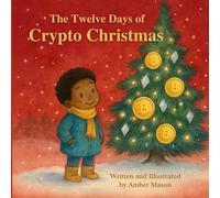 The Twelve Days of Crypto Christmas