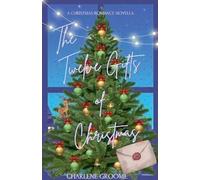 The Twelve Gifts of Christmas
