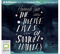 The Twelve Lives of Samuel Hawley [Audio]