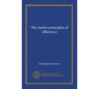 The twelve principles of efficiency