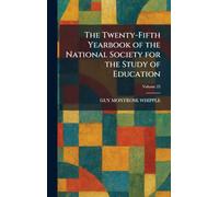 The Twenty-Fifth Yearbook of the National Society for the Study of Education