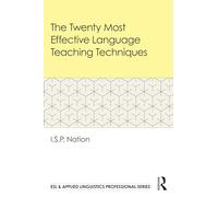 The Twenty Most Effective Language Teaching Techniques (ESL & Applied Linguistics Professional Series)