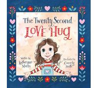 The Twenty Second Love Hug