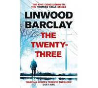 The Twenty Three: (Promise Falls Trilogy Book 3)