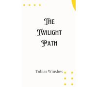 The Twilight Path