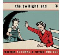 The Twilight Sad Fourteen Autumns and Fifteen Winters (Vinyl) 12" Album