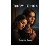 The Twin Desires