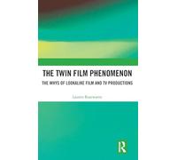 The Twin Film Phenomenon: The Whys of Lookalike Film and TV Productions