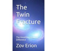 The Twin Fracture: The Unsettling Dawn of Difference: 1 (THE ENTROPY OF ECHOES)
