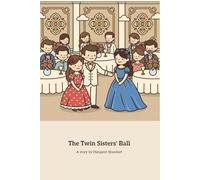 The Twin Sisters' Ball