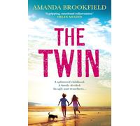 The Twin: The BRAND NEW heart-wrenching, 'perceptive and poignant' family drama from Amanda Brookfield for 2025