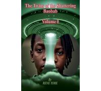 The Twins of the Shattering Baobab - Volume I: 1 (African Fantasy)