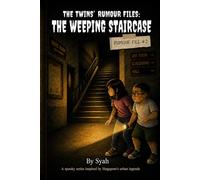 The Twins' Rumour Files: The Weeping Staircase