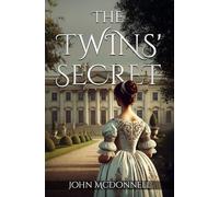 The Twins' Secret (Her Tangled Secrets)