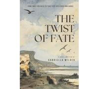 The Twist of Fate