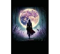 The Twists in Willow