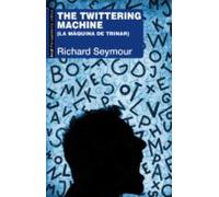 The Twittering Machine. (la Máquina De Trinar)