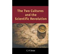 The Two Cultures and the Scientific Revolution