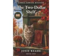 The Two-Dollar Shelf: A Small-Town Bookshop Cozy Mystery (A Nell Sawyer Mystery)