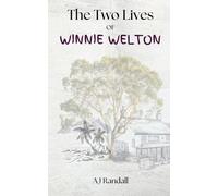 The Two Lives of Winnie Welton