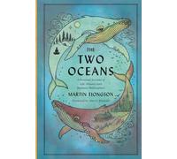 The Two Oceans: A Personal Account of Life, Finance and Business Philosophies