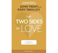 The Two Sides of Love: The Secret to Valuing Differences