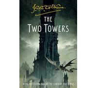 The Two Towers: Being the Second Part of The Lord of the Rings: 2