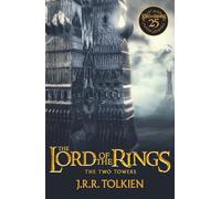 The Two Towers: Exclusive anniversary edition of The Lord of the Rings celebrating the epic movie trilogy: Book 2