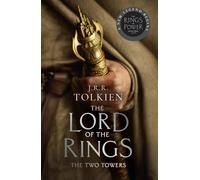 THE TWO TOWERS THE LORD OF THE RINGS 2: Book 2