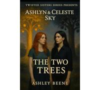 The Two Trees (Psychic Sky's Series)