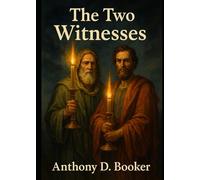 The Two Witnesses