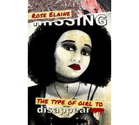 The Type of Girl to Disappear