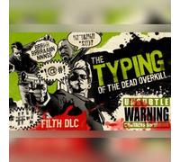 The Typing of the Dead: Overkill - Filth of the Dead (DLC) (PC) Steam Key - GLOBAL