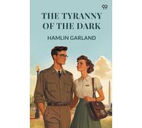 The Tyranny Of The Dark (Edition1)