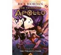 The Tyrant's Tomb – The Trials of Apollo (Libro cuatro) – Hyperion