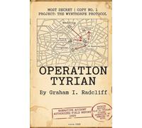 The Tyrian Protocol: A Wynthorpe Protocol Case File (The Twilight of Empires)