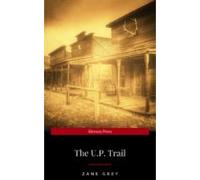 The U.p. Trail: A Novel (ebook)
