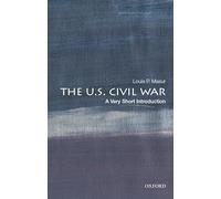 The U.S. Civil War: A Very Short Introduction (Very Short Introductions)