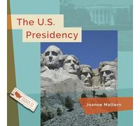 The U.s. Presidency (Living in America)