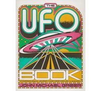 The UFO Book: A Chronological Journey from Crop Circles to Roswell
