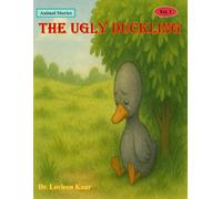 The Ugly Duckling (Animal Moral Stories for Kids Vol. 1)