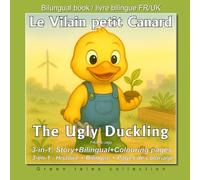 The Ugly Duckling_ le Vilain petit Canard: Une fable de résilience et de transition