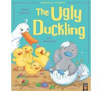 The Ugly Duckling (My First Fairy Tales) (Fairytale Classics)